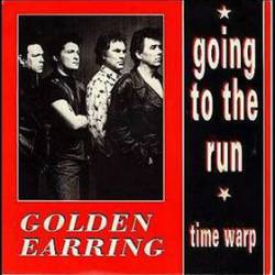 Golden Earring : Going to the Run